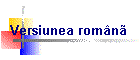 Versiunea romana